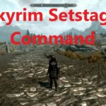 Skyrim Setstage Commands